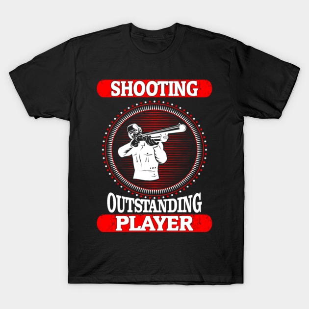 shooting outstanding player T-Shirt by fioruna25